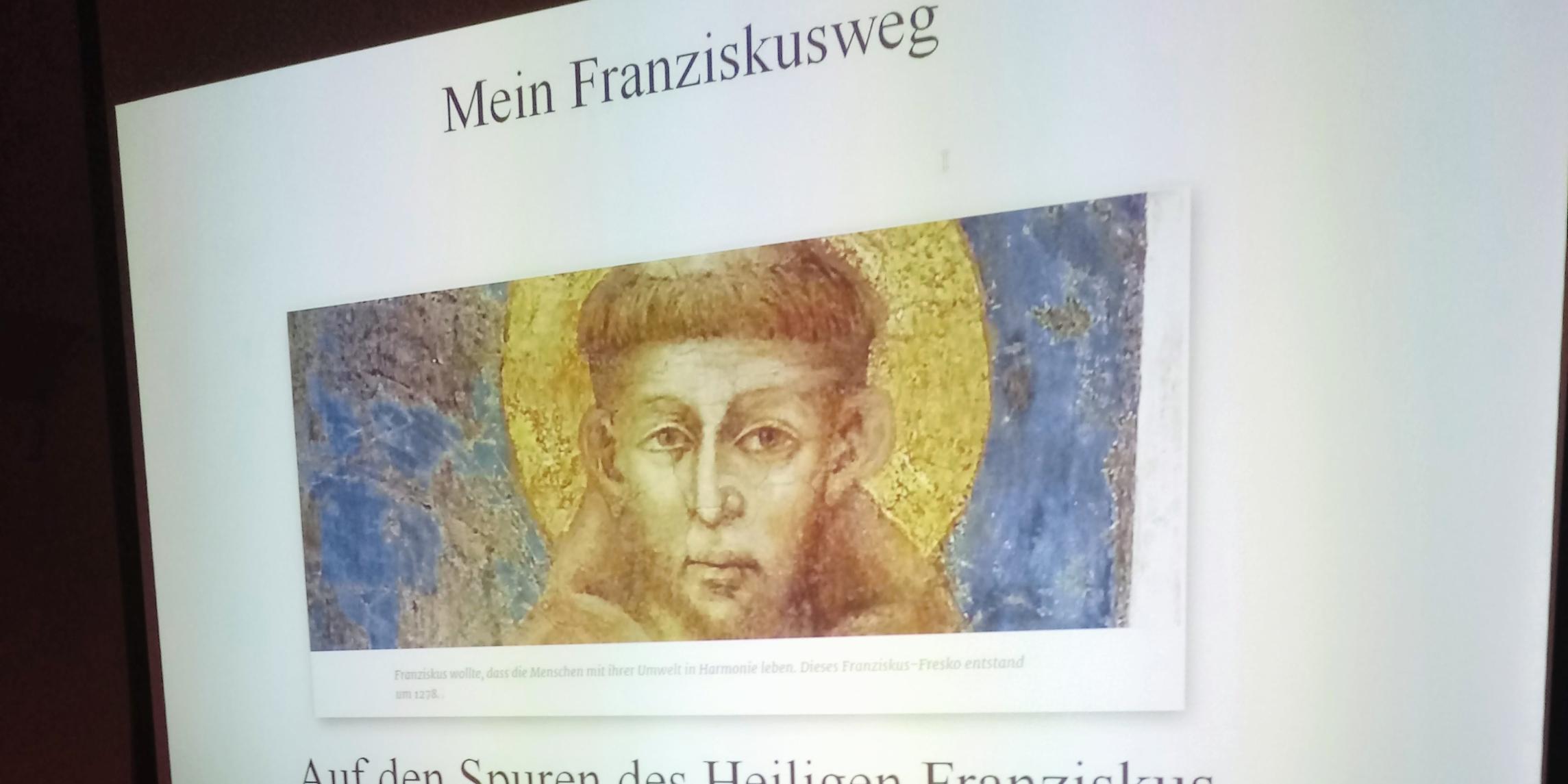 Franziskusweg Bild Vortrag